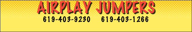 AIRPLAY JUMPERS
619-403-1266  
